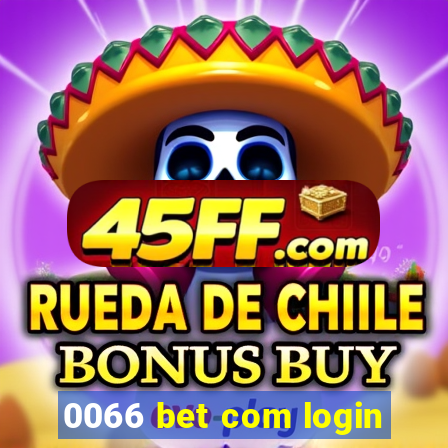 0066 bet com login